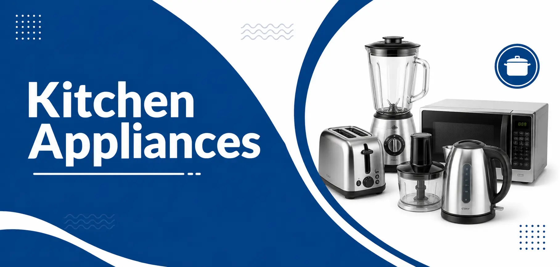 Kitchen Appliances
